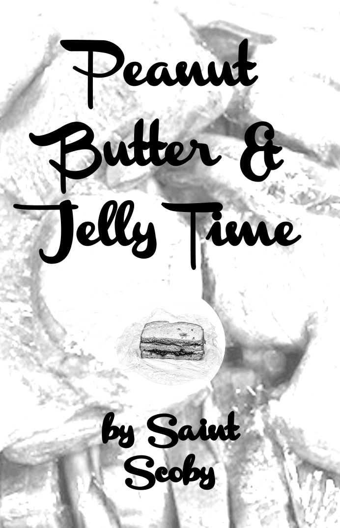 Saint Scoby - Peanut Butter Jelly Time